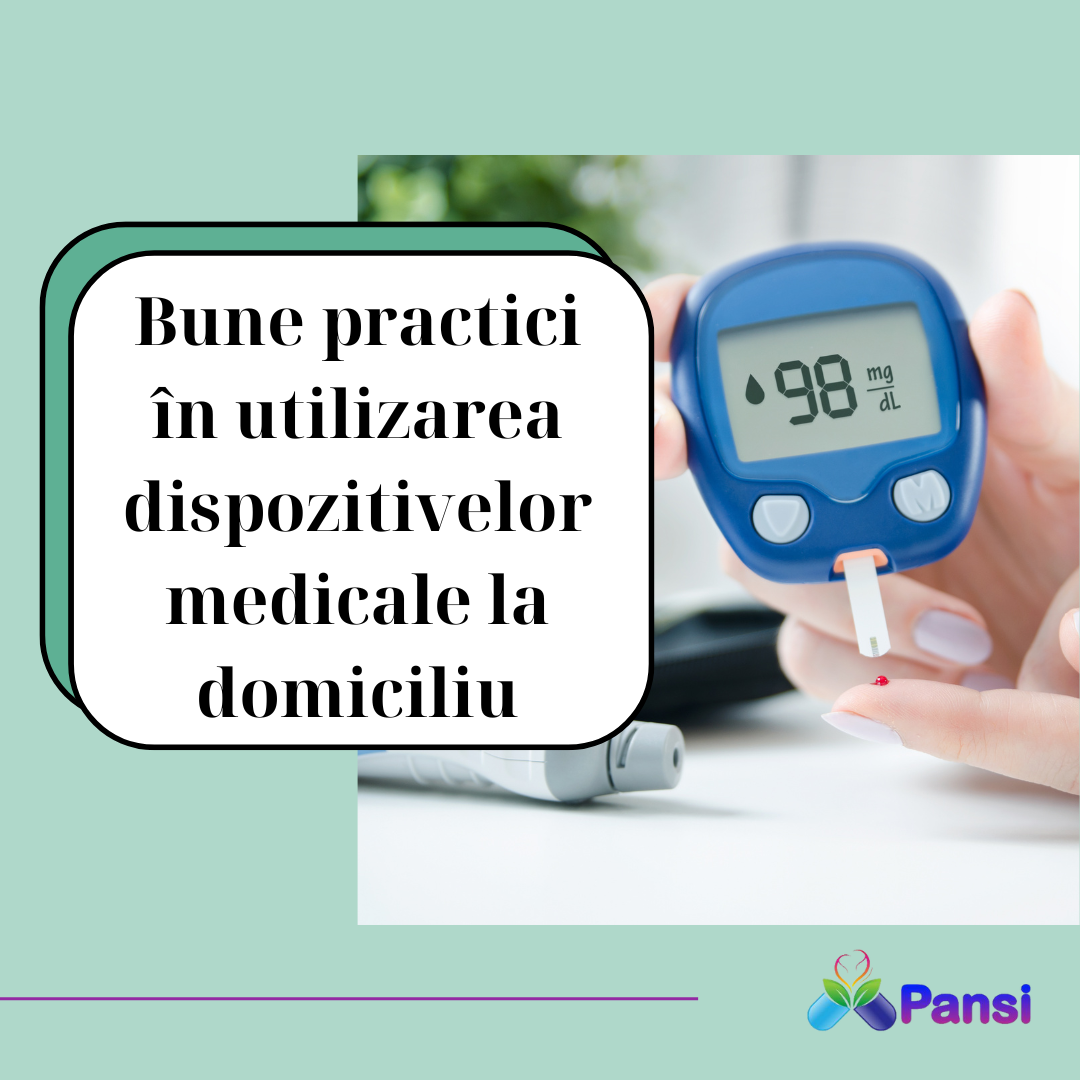 Cele mai bune practici în utilizarea dispozitivelor medicale la domiciliu